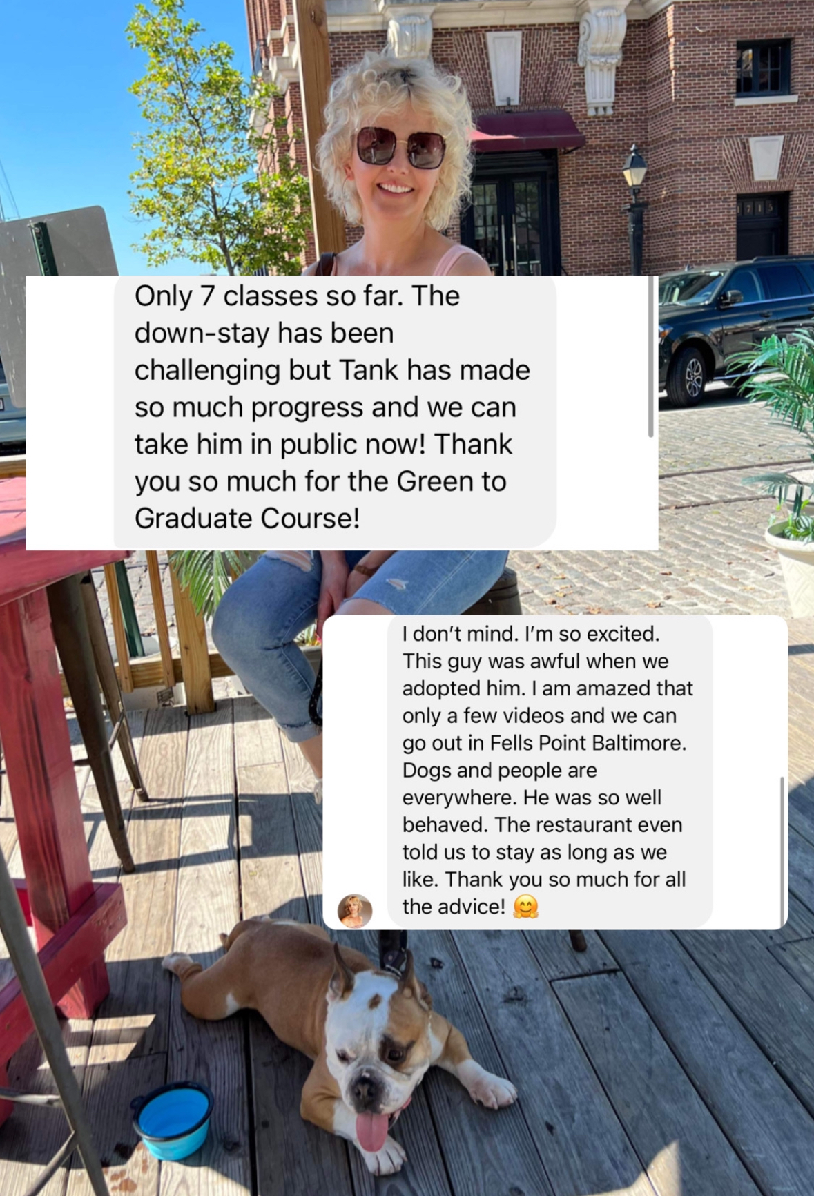 A woman sits outside with a drink, displaying two text messages. The messages discuss a dog named Tank, highlighting his progress in off-leash training and socialization, and gratitude for the training advice.