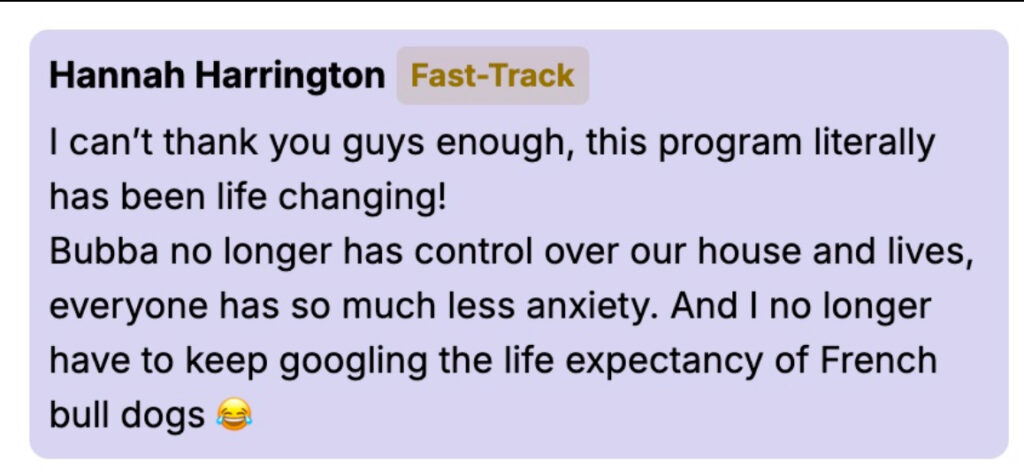 Text message from Hannah Harrington expressing gratitude for a life-changing program. Mentions reduced anxiety, more control over life, and no longer needing to Google the life expectancy of French bulldogs.